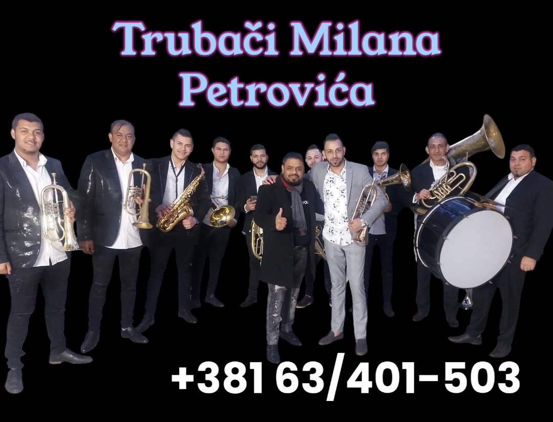 Trubaci Beograd orkestar Milana Petrovica